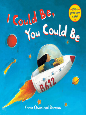 cover image of I Could Be, You Could Be